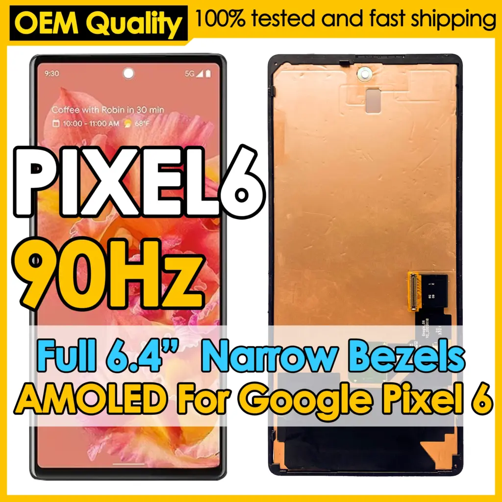 OEM 90Hz AMOLED For Google Pixel 6 Screen Replacement LCD Phone Mobile Display Touch Digitizer Assembly Repair Kit Wholesale