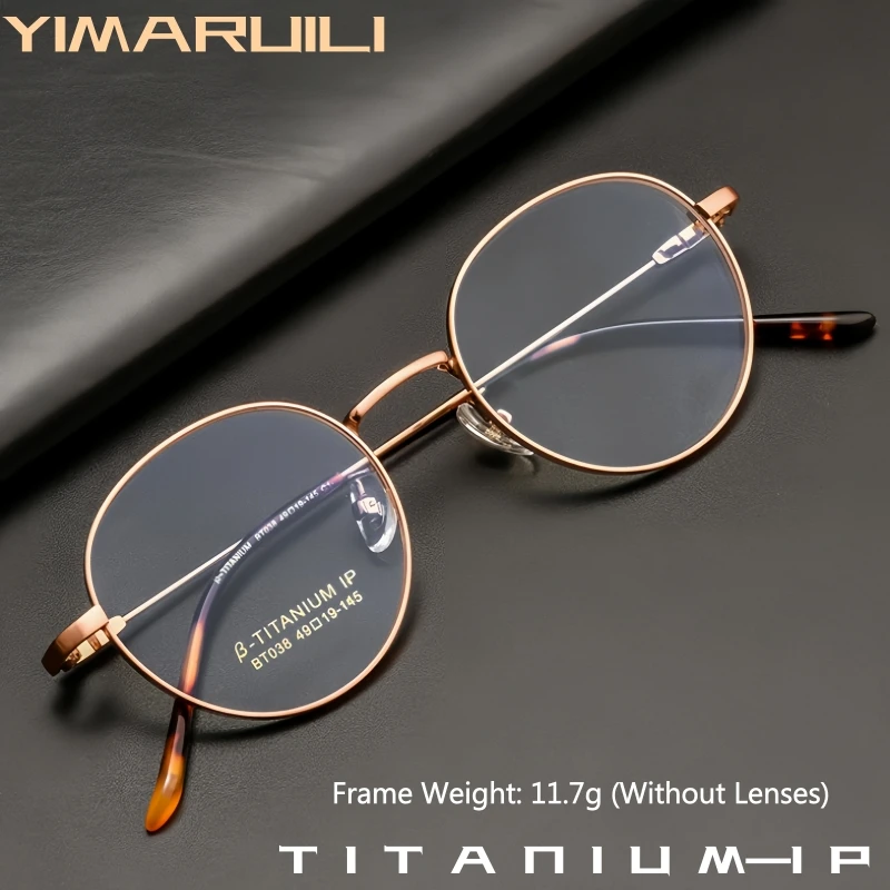 YIMARUILI Retro Round Small Face Men and Women Titanium Glasses Frame Ultra-light Simple Optical Prescription Eyeglasses BT038T