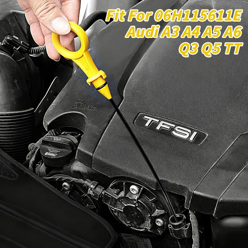 Auto Engine Oil Dipstick Car Engine Auxiliary For Audi A4 A5 Q3 Q5 VW 2.0T B8 B9 2009-2017 06H115611E Accessories Yellow