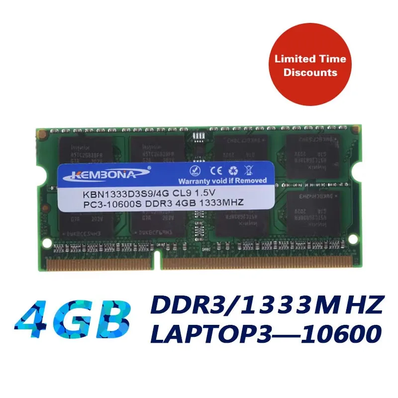 KEMBONA Laptop Memory DDR3 RAM SoDimm 4GB DDR3 PC3-10600 1333mhz 204 Pin 4G module memory NEW