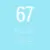 67