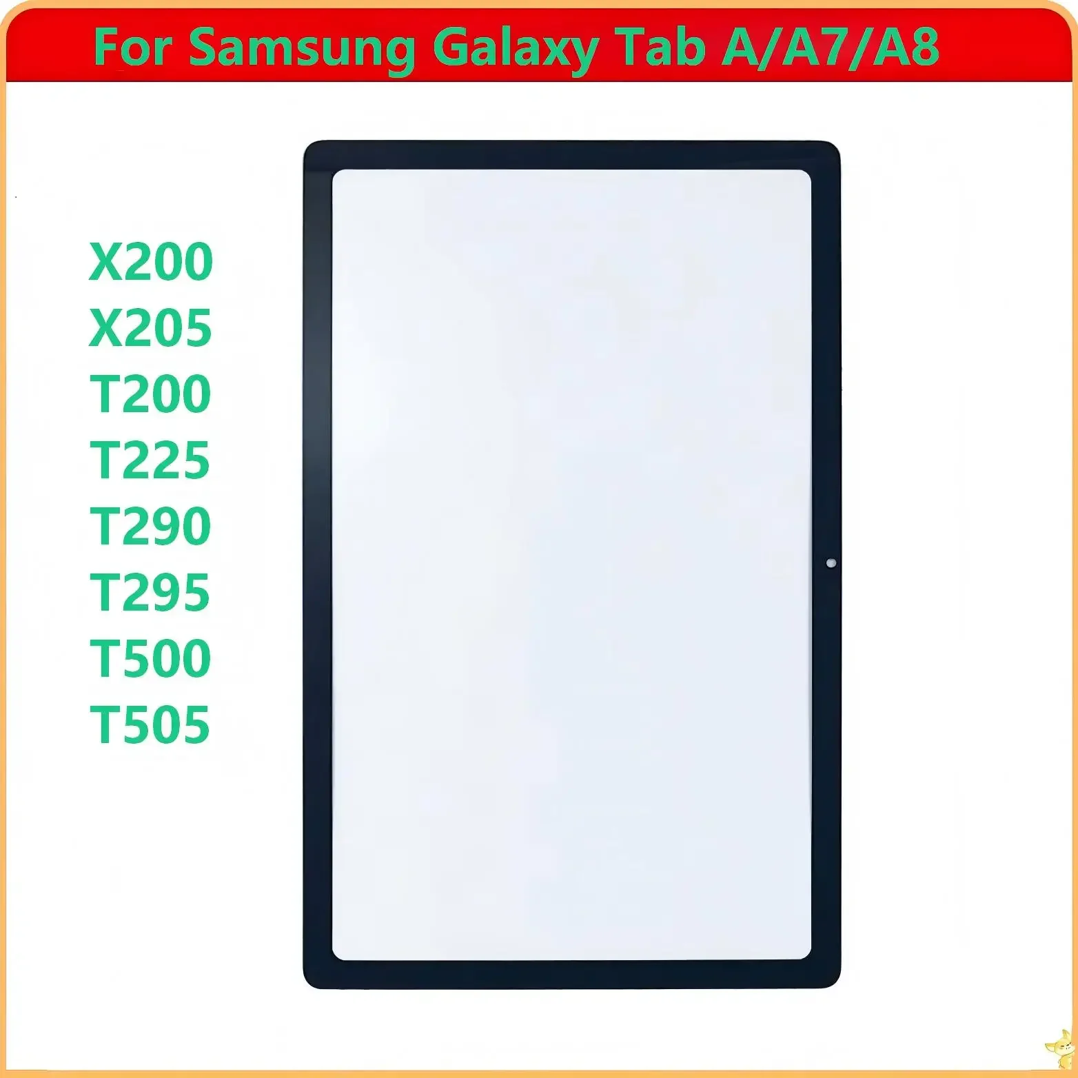 NEW For Samsung Galaxy Tab A T290 T295 A7 T220 T225 T500 A8 X200 X205 Touch Screen Panel Tablet Front LCD Glass Lens With OCA