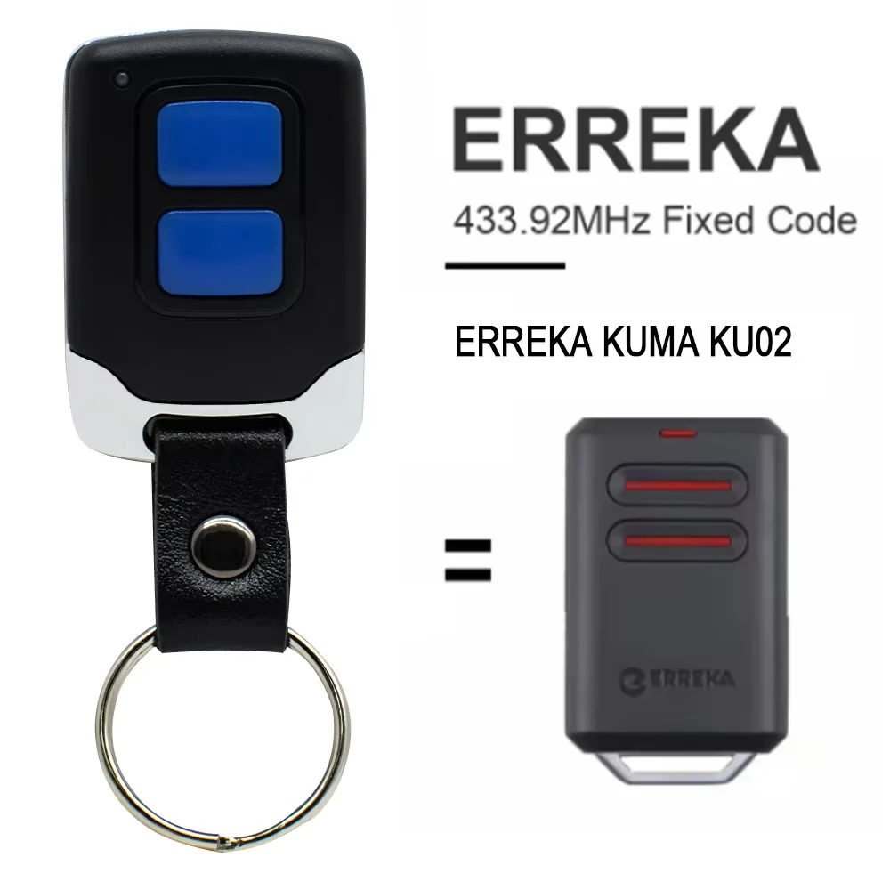 Clone ERREKA KUMA KU02 Garage Door Remote Control 433.92MHz Fixed Code ERREKA Gate Opener Command Key Fob