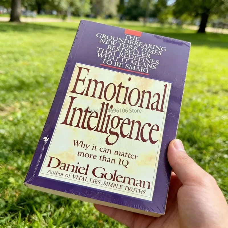 Emotional Intelligence By Goleman Why EQ Is More Important Than IQ Psychological Motivational Personal Growth Books
