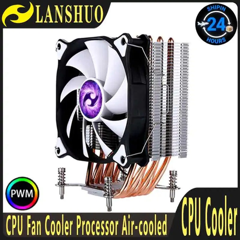 LANSHUO 6 Heat Pipe Cooler CPU Processor 120mm Fan Air-cooled Suitable For Compatible LGA1200 1700 1851 115x 2011-3 2066 x79 x99