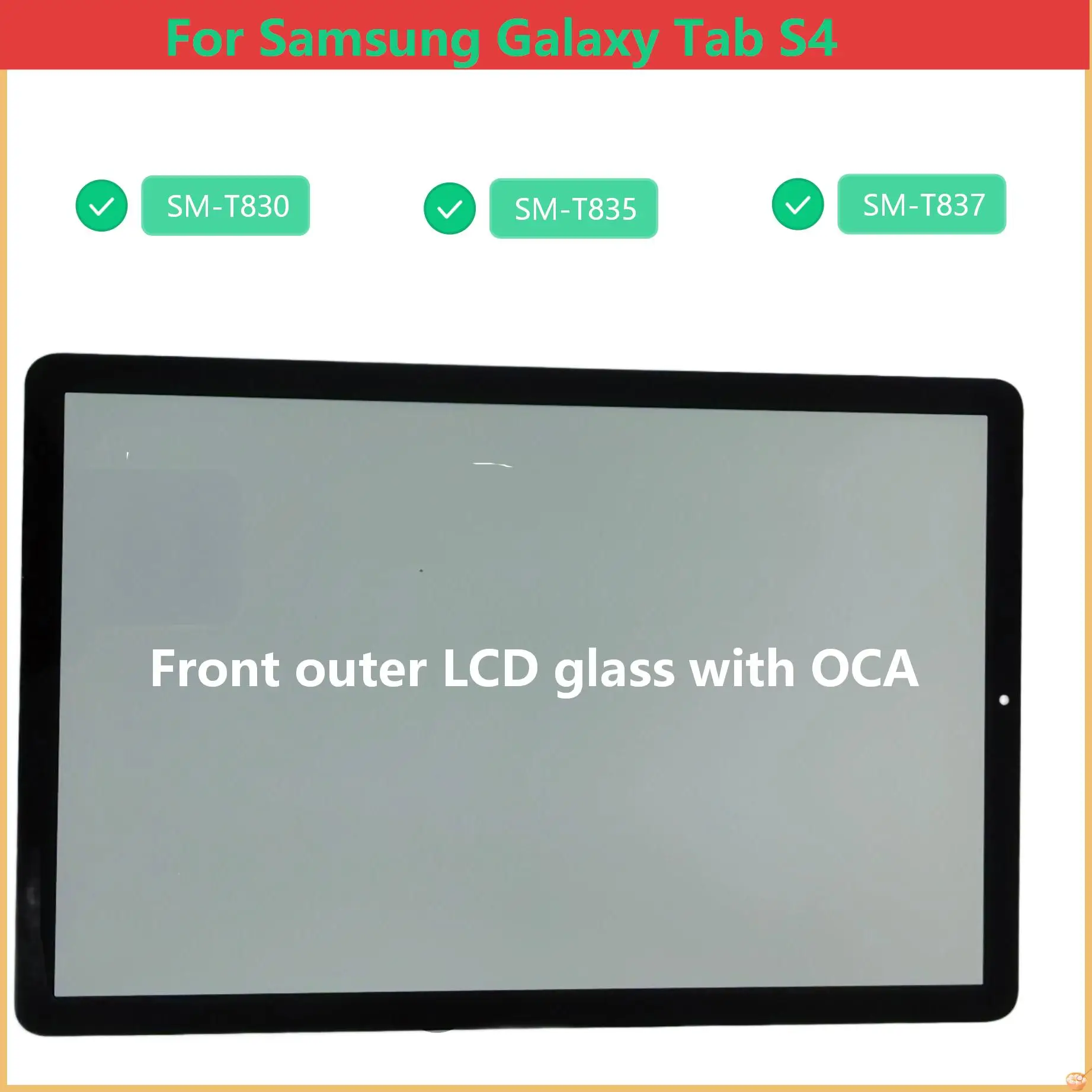 A+For Samsung Galaxy Tab S4 T830 T835 T837 SM-T830 SM-T837 SM-T835 Touch Screen Panel Tablet Front Outer LCD Glass Lens With OCA