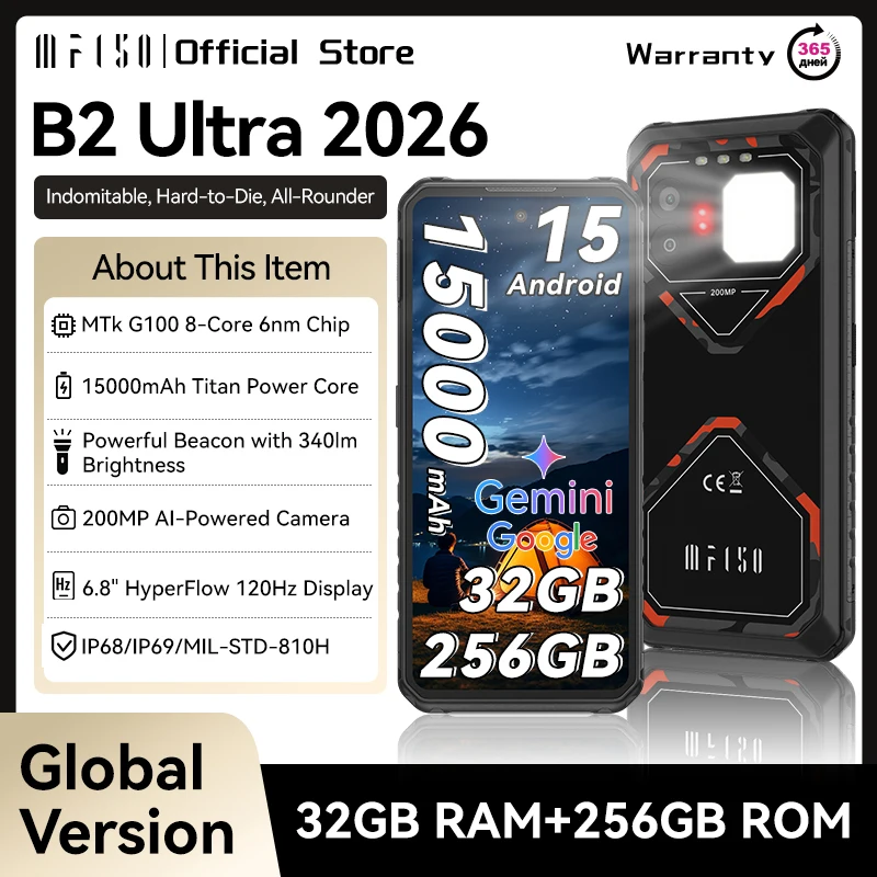 IIIF150 B2 Ultra 2026 Rugged Phone Camping Lights 32GB RAM 256GB ROM 6.8'' Screen 15000mAh Battery 200MP Camera Smartphone NFC